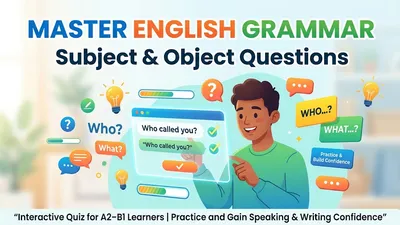 Subject vs Object Questions